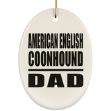 American English Coonhound Dad - Oval Ornament