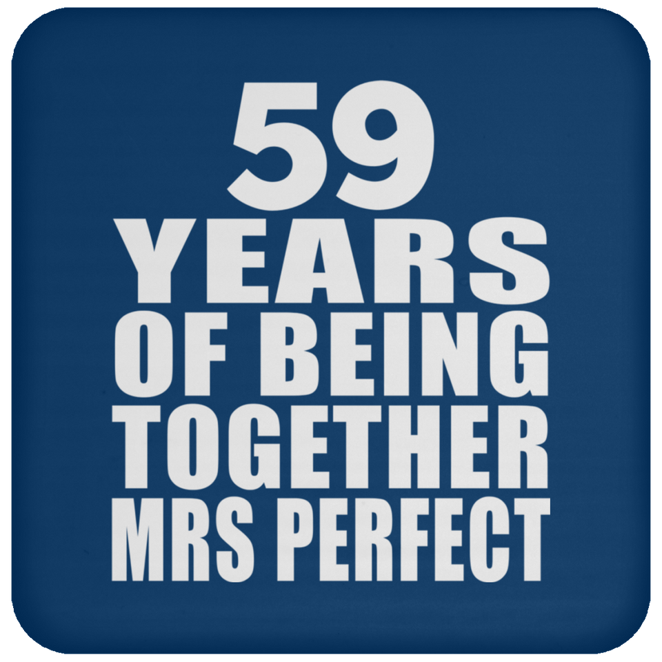 59th Anniversary 59 Years Of Being Mrs Perfect - Drink Coaster