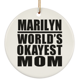 Marilyn World's Okayest Mom - Circle Ornament