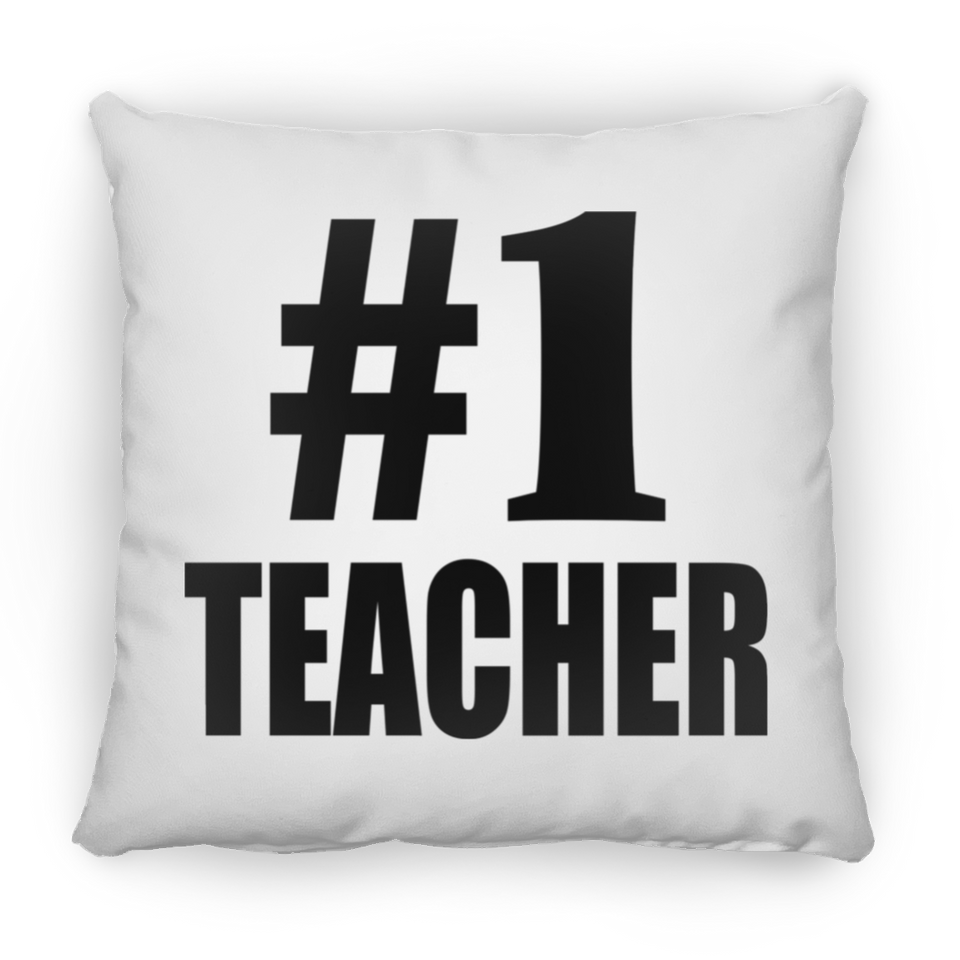 Number One #1 Teacher - Throw Pillow