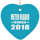 Meter Reader Since 2018 - Heart Ornament