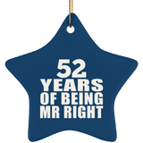 52nd Anniversary 52 Years Of Being Mr Right - Star Ornament