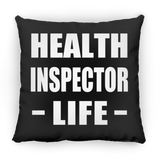 Health Inspector Life - Throw Pillow Black