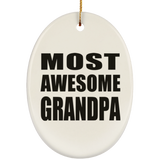 Most Awesome Grandpa - Oval Ornament