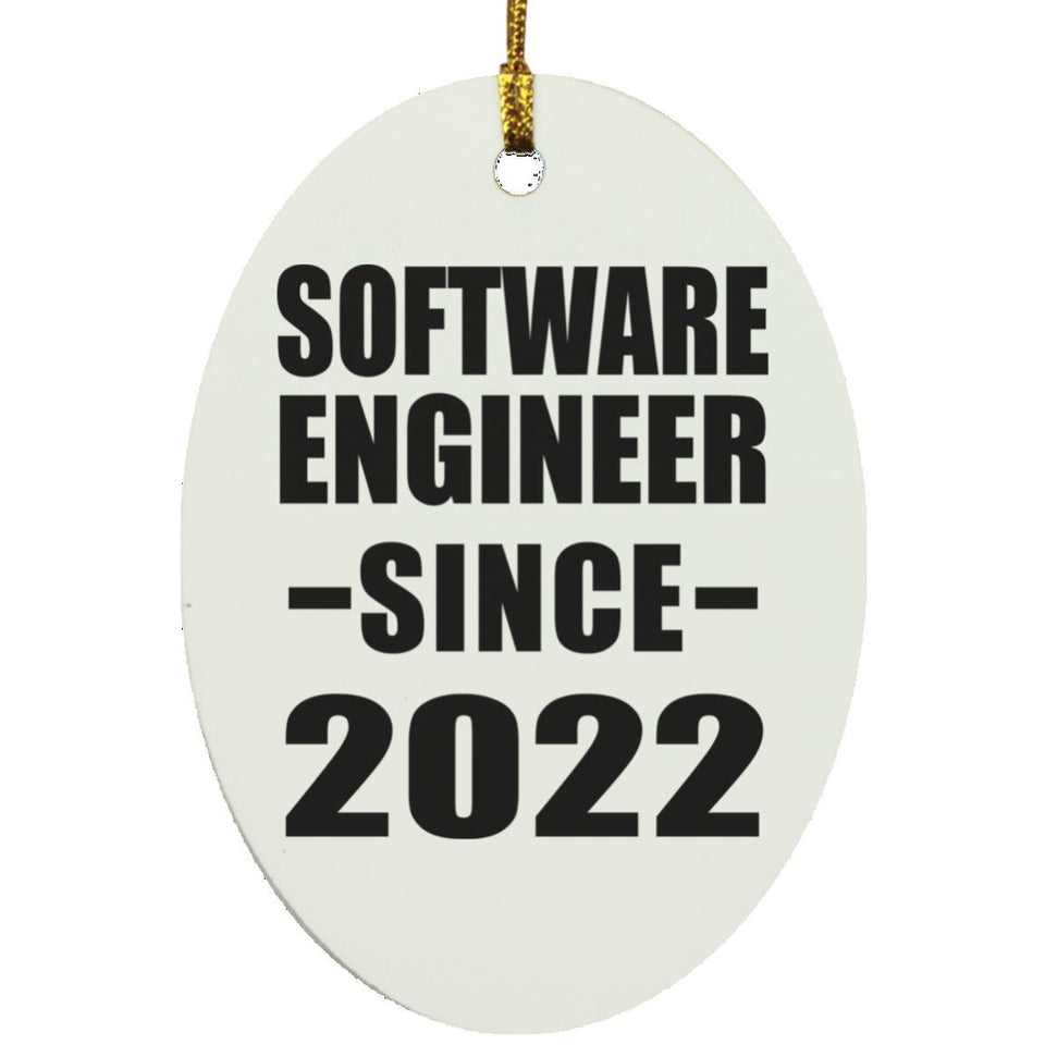 Software Engineer Since 2022 - Oval Ornament