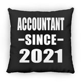 Accountant Since 2021 - Throw Pillow Black