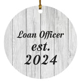 Loan Officer Established Est. 2024 - Circle Ornament F