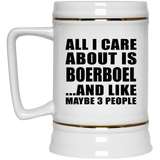 All I Care About Is Boerboel - Beer Stein