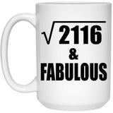 46th Birthday Square Root of 2116 & Fabulous - 15oz Coffee Mug