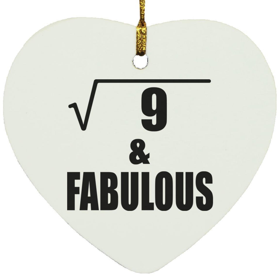 3rd Birthday Square Root of 9 & Fabulous - Heart Ornament