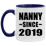 Nanny Since 2019 - 11oz Accent Mug Purple
