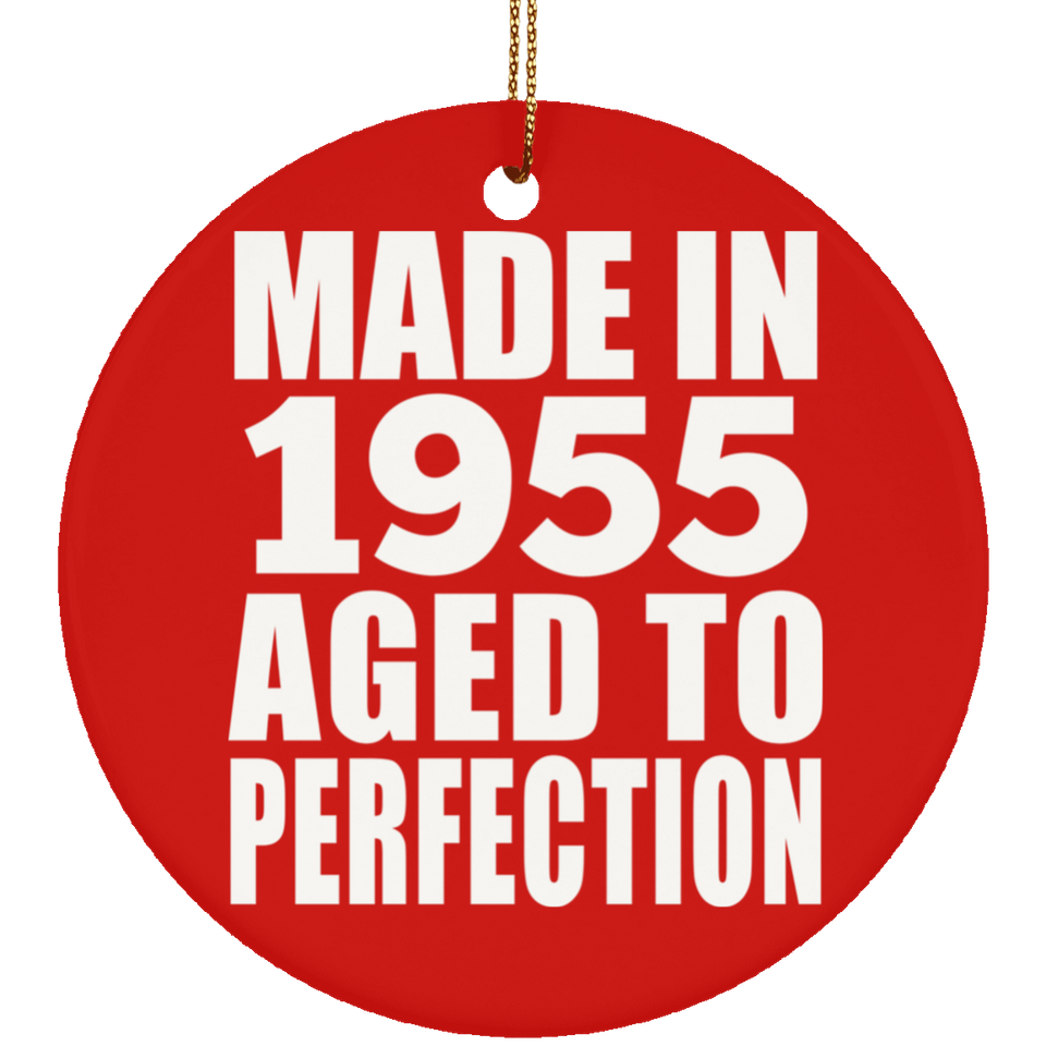 69th Birthday Made In 1955 Aged to Perfection - Circle Ornament