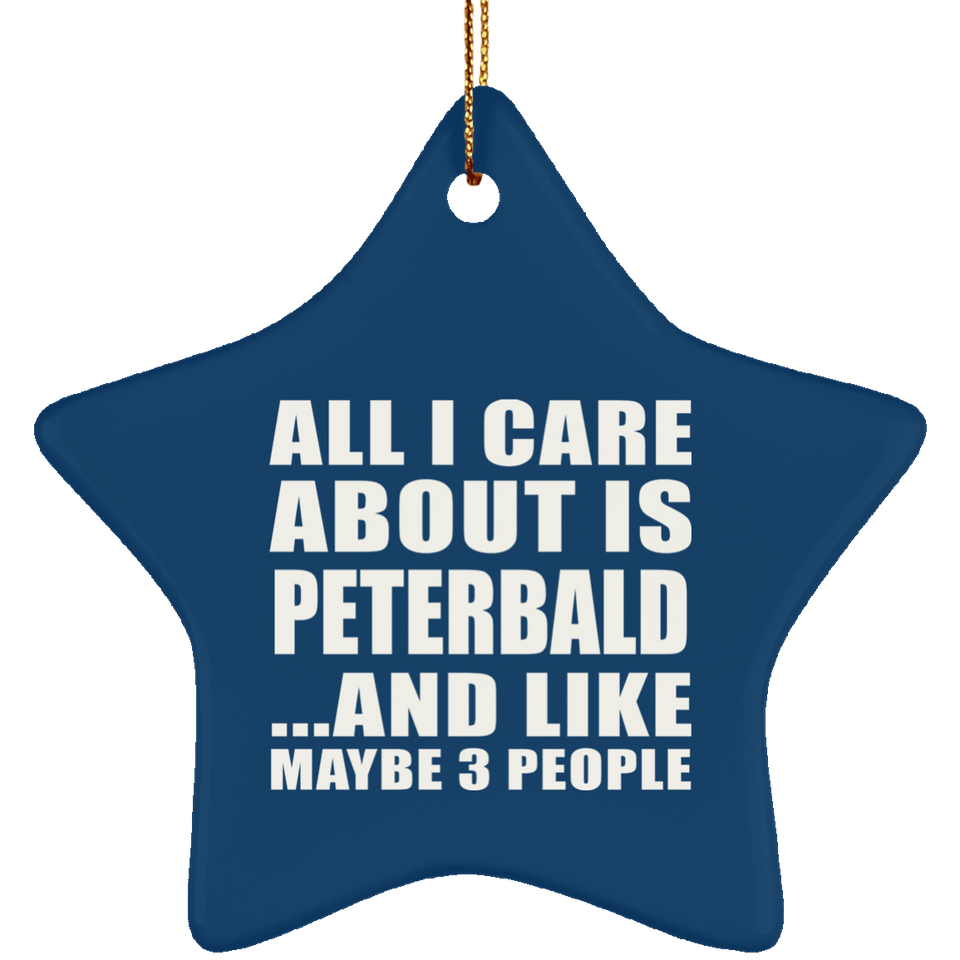 All I Care About Is Peterbald - Star Ornament