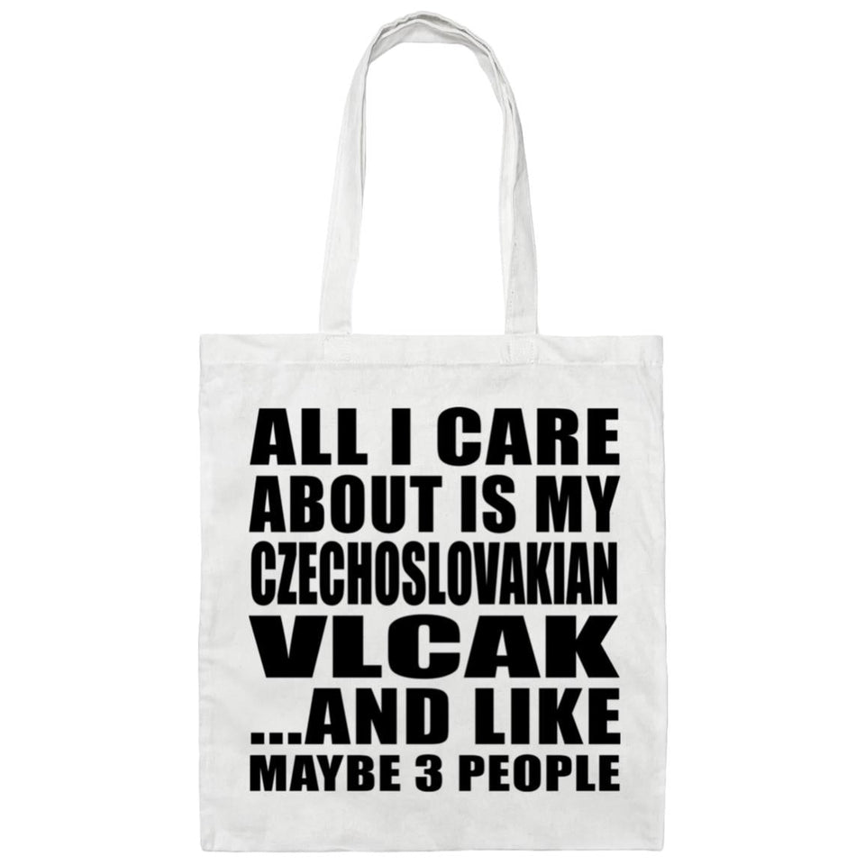 All I Care About Is My Czechoslovakian Vlcak - Tote Bag White