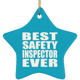 Best Safety Inspector Ever - Star Ornament
