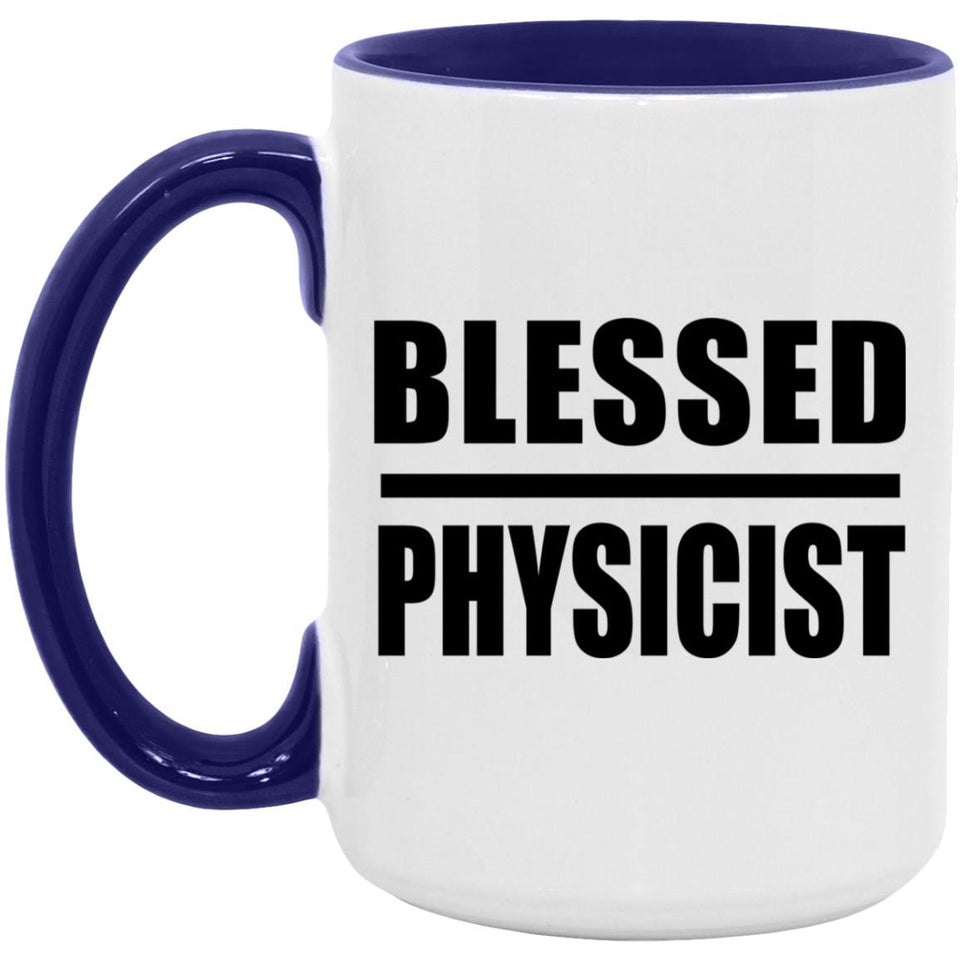 Blessed Physicist - 15oz Accent Mug Purple