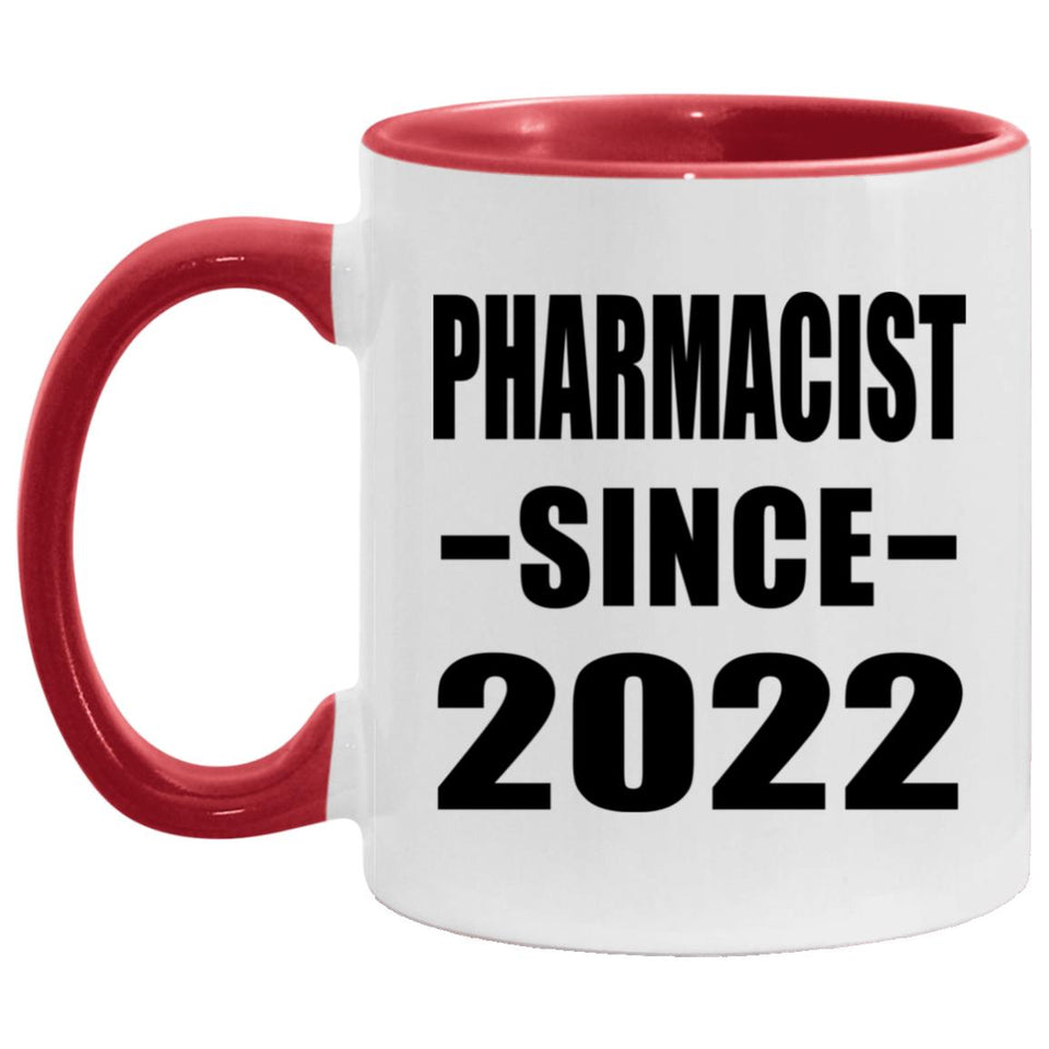 Pharmacist Since 2022 - 11oz Accent Mug Red