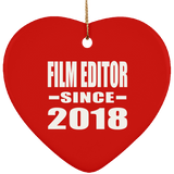 Film Editor Since 2018 - Heart Ornament