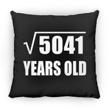 71st Birthday Square Root of 5041 Years Old - Throw Pillow Black