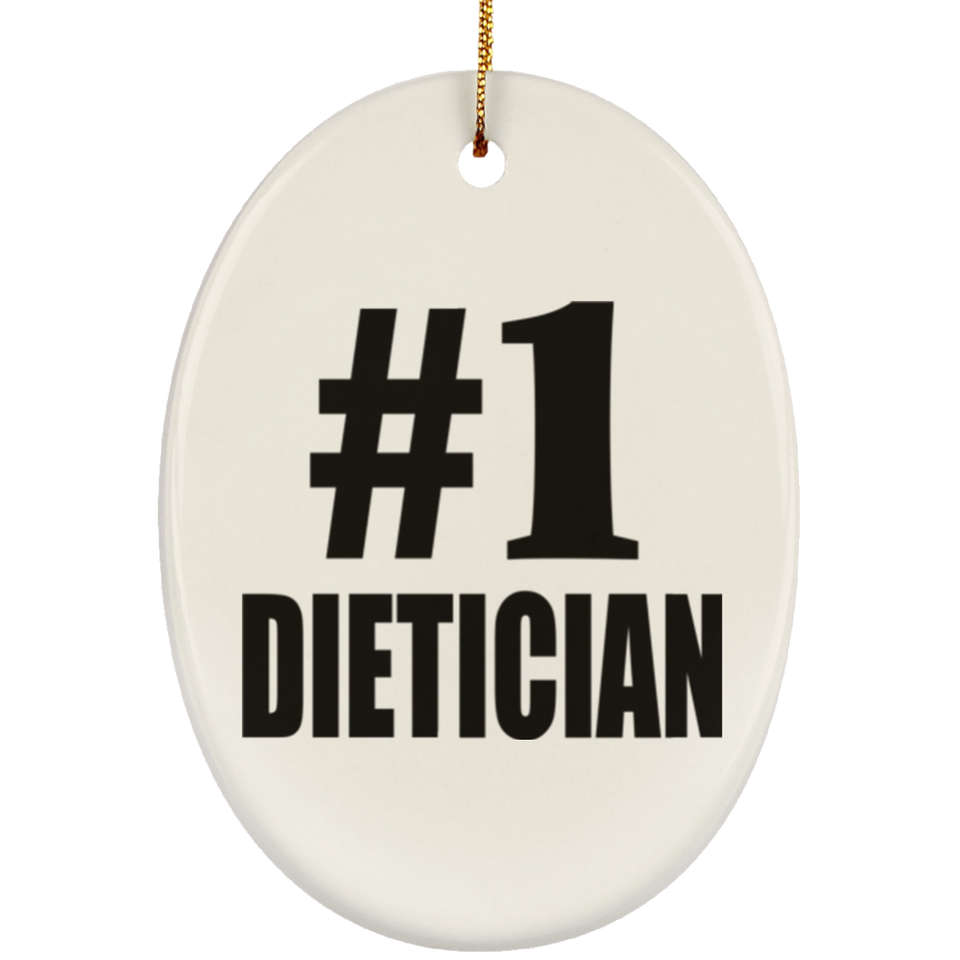 Number One #1 Dietician - Oval Ornament