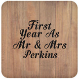 First Year As Mr & Mrs Perkins - Drink Coaster C