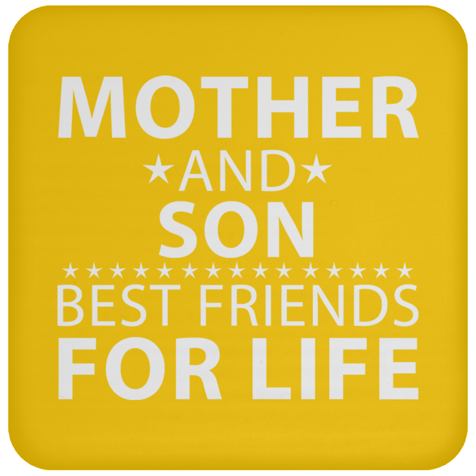Mother and Son, Best Friends For Life - Drink Coaster