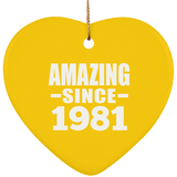 43rd Birthday Amazing Since 1981 - Heart Ornament