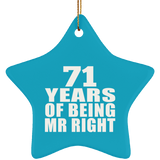 71st Anniversary 71 Years Of Being Mr Right - Star Ornament