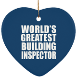World's Greatest Building Inspector - Heart Ornament