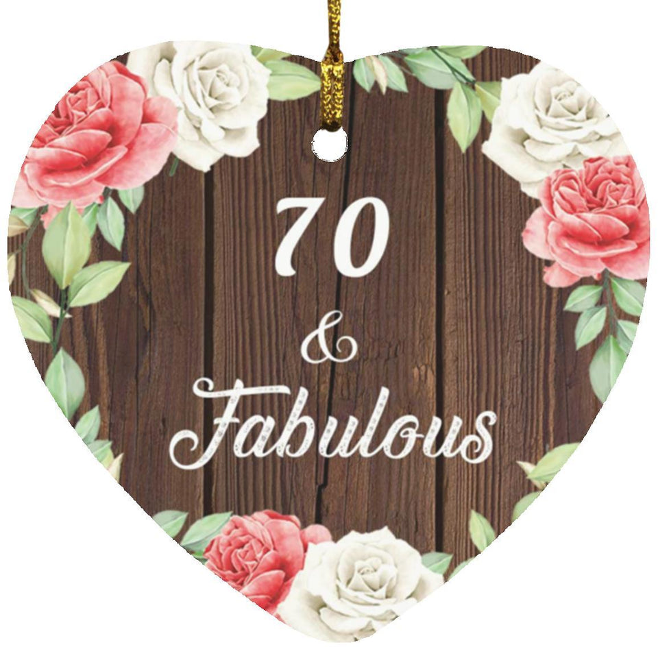 70th Birthday 70 & Fabulous - Heart Ornament A