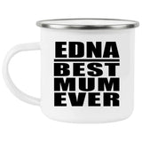 Edna Best Mum Ever - 12oz Camping Mug