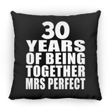 30th Anniversary 30 Years Of Being Mrs Perfect - Throw Pillow Black