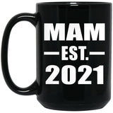 Mam Established EST. 2021 - 15oz Coffee Mug Black