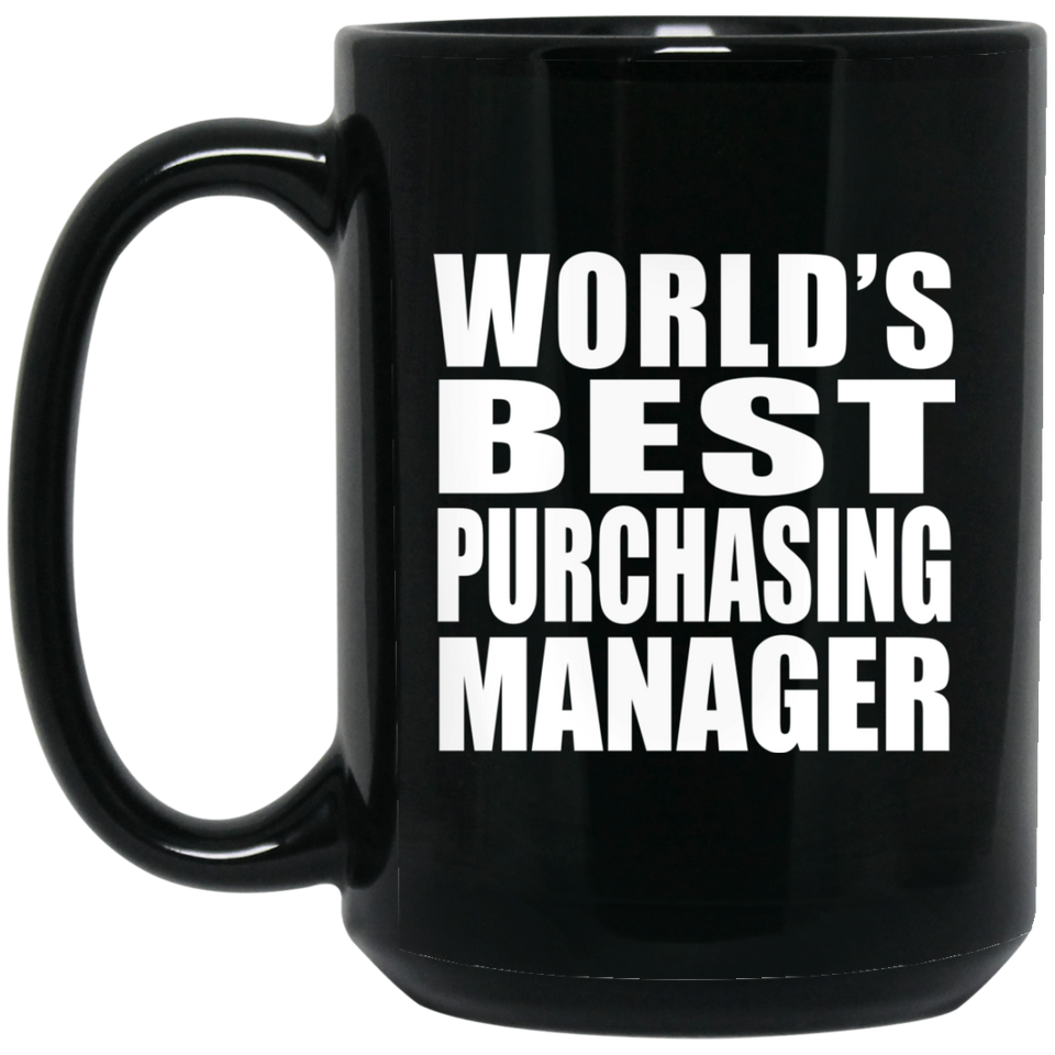 World's Best Purchasing Manager - 15 Oz Coffee Mug Black