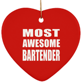 Most Awesome Bartender - Heart Ornament