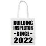 Building Inspector Since 2022 - Tote Bag White