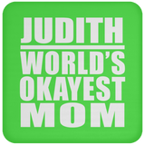 Judith World's Okayest Mom - Drink Coaster