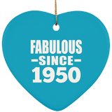74th Birthday Fabulous Since 1950 - Heart Ornament