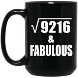 96th Birthday Square Root of 9216 & Fabulous - 15oz Coffee Mug Black