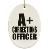 A+ Corrections Officer - Oval Ornament