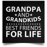 Grandpa and Grandkids, Best Friends For Life - Poster Square