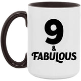 9th Birthday 9 & Fabulous - 15oz Accent Mug Black