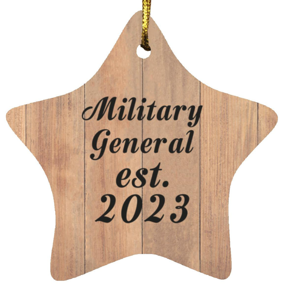 Military General Established Est. 2023 - Star Ornament C