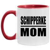 Schipperke Mom - 11oz Accent Mug Red