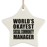 World's Okayest Social Community Manager - Star Ornament