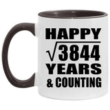 Happy 62nd Anniversary Square Root of 3844 Years & Counting - 11oz Accent Mug Black