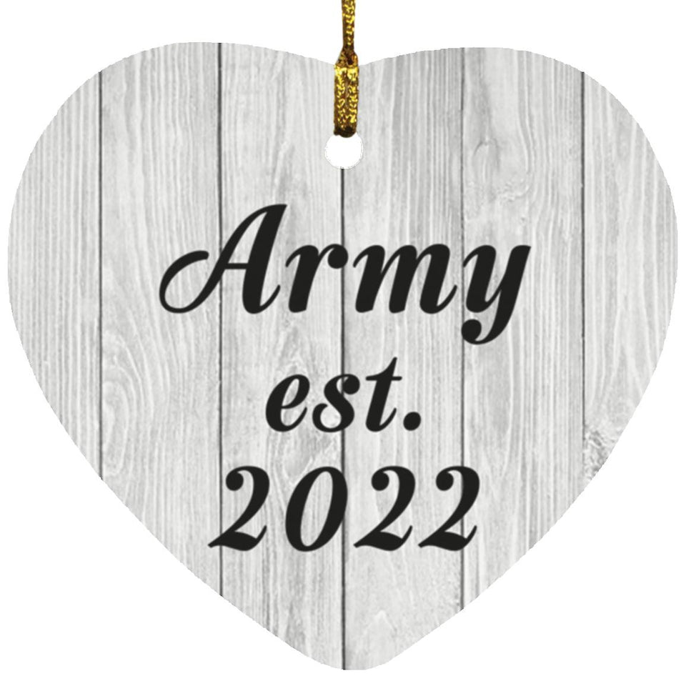 Army Established Est. 2022 - Heart Ornament F