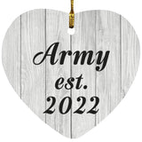 Army Established Est. 2022 - Heart Ornament F