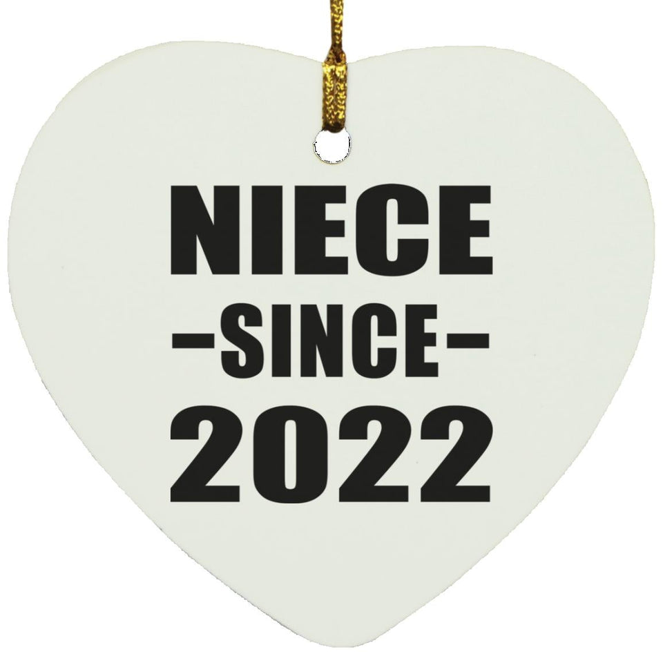 Niece Since 2022 - Heart Ornament