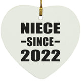Niece Since 2022 - Heart Ornament
